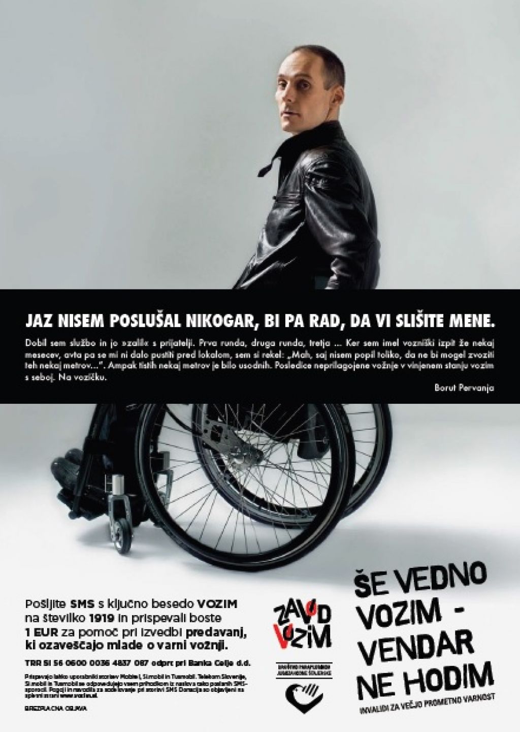 Na invalidskih vozičkih rešujejo življenja