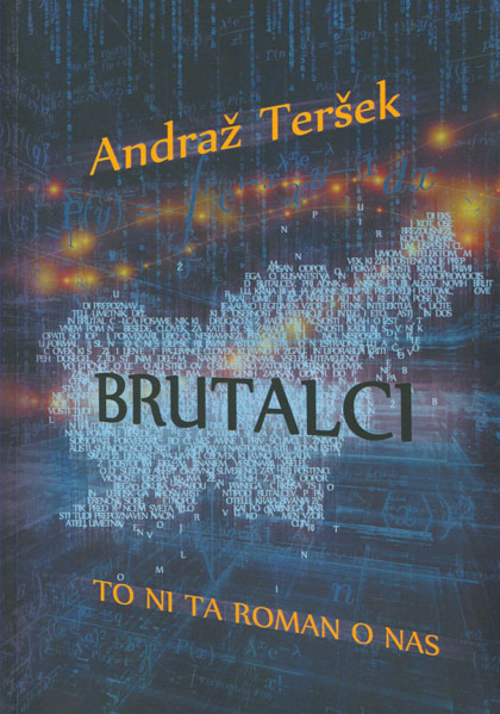 Recenzija knjige: Ali brutalec res lahko obstaja samo še kot romaneskni lik?