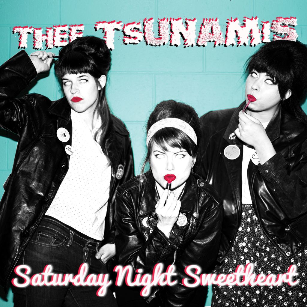 Album tedna: Thee Tsunamis, Saturday Night Sweetheart
