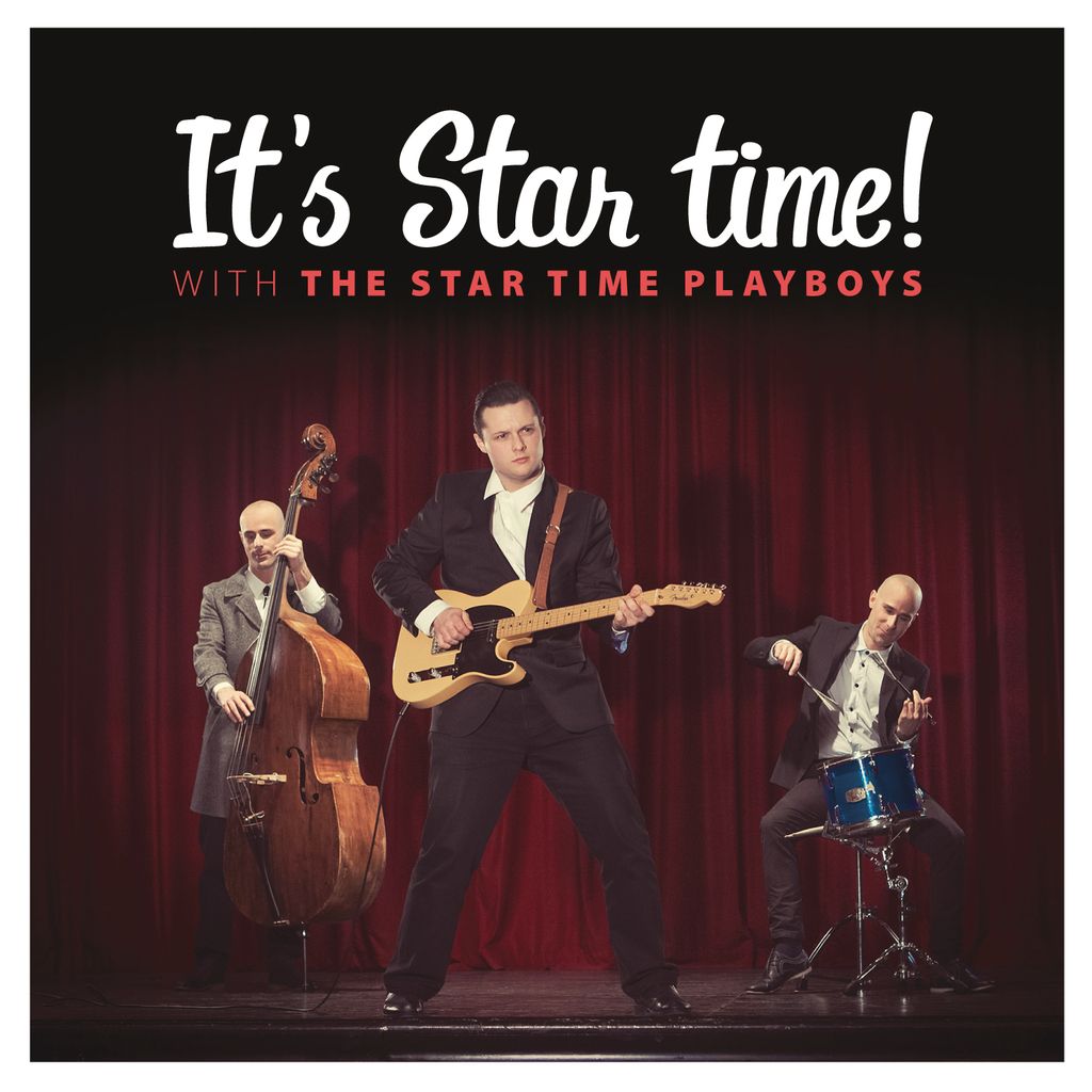 Album tedna: The Star Time Playboys, It&#039;s Star Time!
