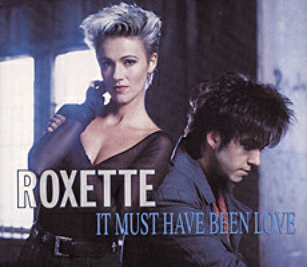 Glasba za dobro jutro: Roxette, It Must Have Been Love